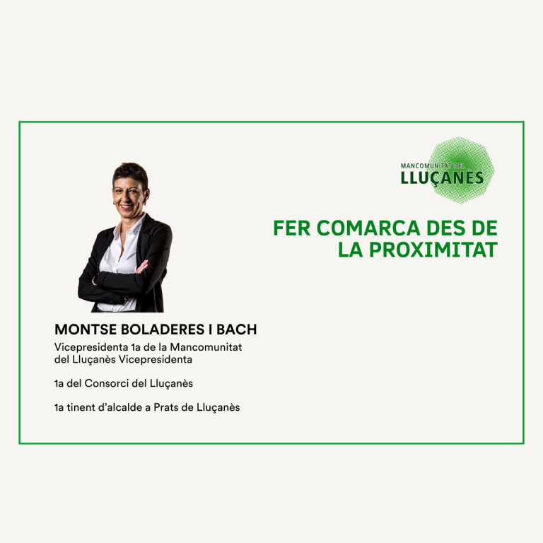 FER COMARCA DES DE LA PROXIMITAT – Montse Boladeres